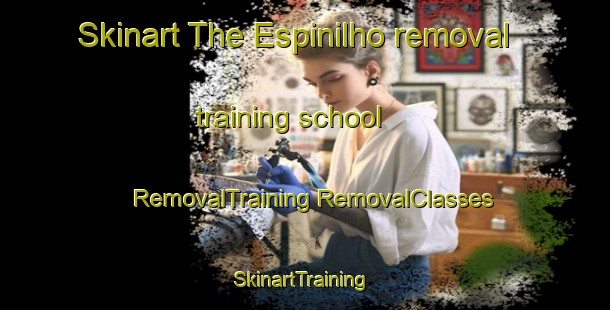 Skinart The Espinilho removal training school | #RemovalTraining #RemovalClasses #SkinartTraining-Brazil