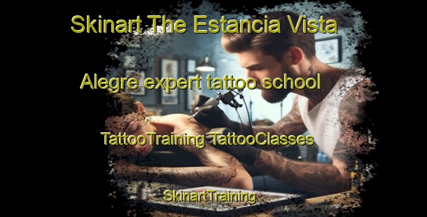 Skinart The Estancia Vista Alegre expert tattoo school | #TattooTraining #TattooClasses #SkinartTraining-Brazil