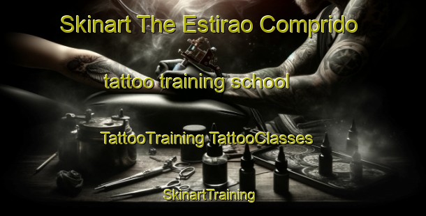 Skinart The Estirao Comprido tattoo training school | #TattooTraining #TattooClasses #SkinartTraining-Brazil