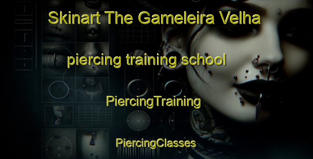 Skinart The Gameleira Velha piercing training school | #PiercingTraining #PiercingClasses #SkinartTraining-Brazil