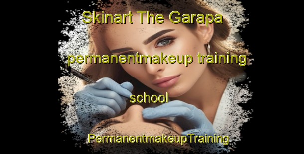 Skinart The Garapa permanentmakeup training school | #PermanentmakeupTraining #PermanentmakeupClasses #SkinartTraining-Brazil