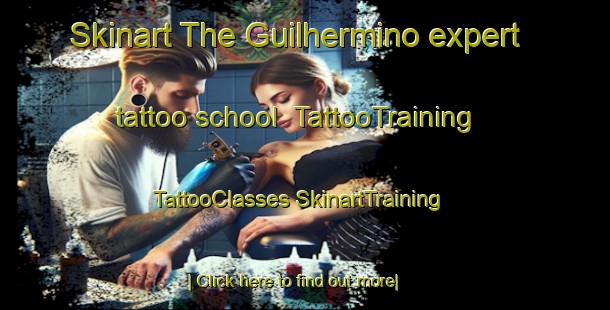 Skinart The Guilhermino expert tattoo school | #TattooTraining #TattooClasses #SkinartTraining-Brazil