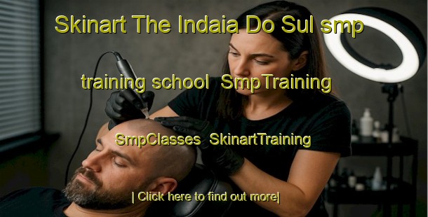 Skinart The Indaia Do Sul smp training school | SmpTraining | SmpClasses | SkinartTraining-Brazil