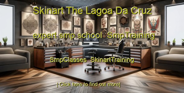 Skinart The Lagoa Da Cruz expert smp school | SmpTraining | SmpClasses | SkinartTraining-Brazil