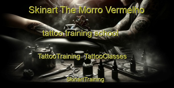 Skinart The Morro Vermelho tattoo training school | TattooTraining | TattooClasses | SkinartTraining-Brazil