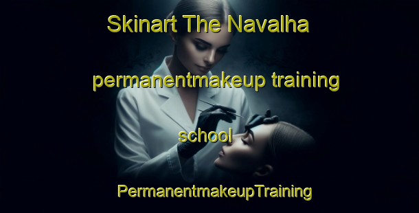 Skinart The Navalha permanentmakeup training school | PermanentmakeupTraining | PermanentmakeupClasses | SkinartTraining-Brazil