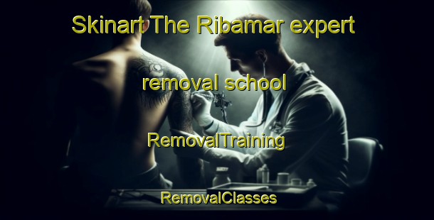 Skinart The Ribamar expert removal school | RemovalTraining | RemovalClasses | SkinartTraining-Brazil
