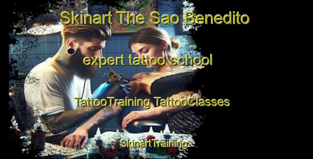 Skinart The Sao Benedito expert tattoo school | #TattooTraining #TattooClasses #SkinartTraining-Brazil