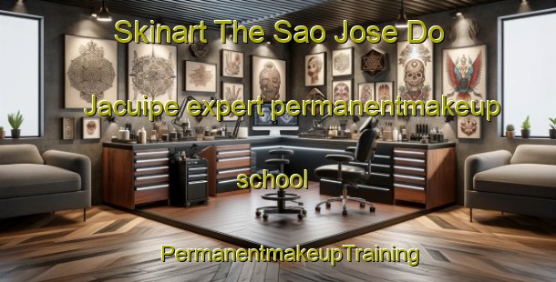 Skinart The Sao Jose Do Jacuipe expert permanentmakeup school | #PermanentmakeupTraining #PermanentmakeupClasses #SkinartTraining-Brazil