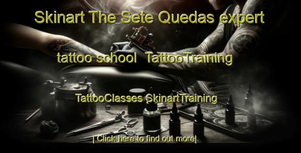 Skinart The Sete Quedas expert tattoo school | #TattooTraining #TattooClasses #SkinartTraining-Brazil