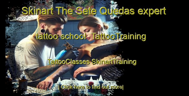 Skinart The Sete Quedas expert tattoo school | #TattooTraining #TattooClasses #SkinartTraining-Brazil