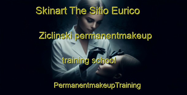 Skinart The Sitio Eurico Ziclinski permanentmakeup training school | #PermanentmakeupTraining #PermanentmakeupClasses #SkinartTraining-Brazil