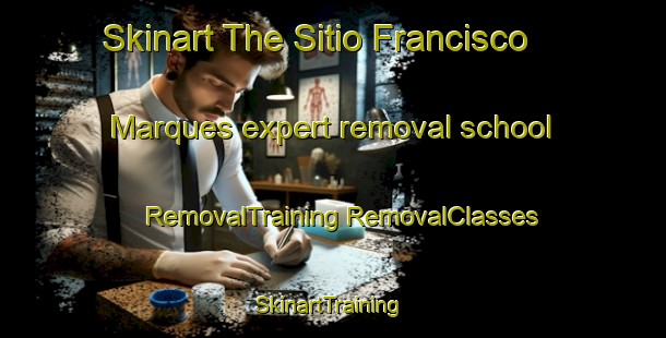 Skinart The Sitio Francisco Marques expert removal school | #RemovalTraining #RemovalClasses #SkinartTraining-Brazil