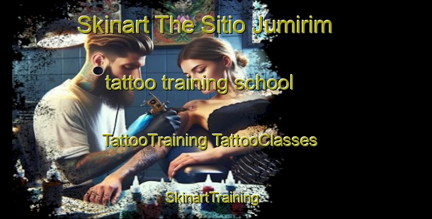 Skinart The Sitio Jumirim tattoo training school | #TattooTraining #TattooClasses #SkinartTraining-Brazil