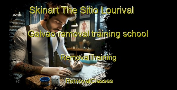 Skinart The Sitio Lourival Galvao removal training school | RemovalTraining | RemovalClasses | SkinartTraining-Brazil