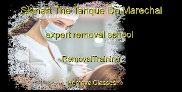 Skinart The Tanque Do Marechal expert removal school | RemovalTraining | RemovalClasses | SkinartTraining-Brazil