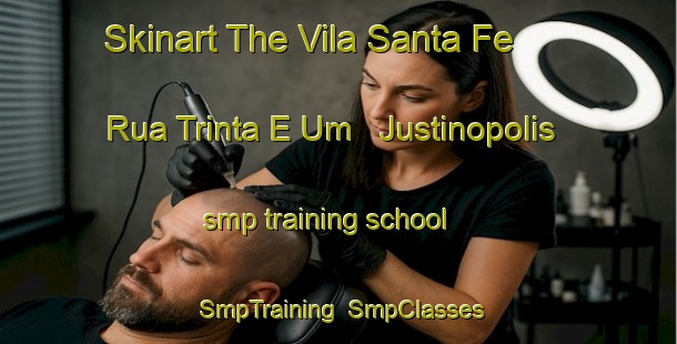 Skinart The Vila Santa Fe   Rua Trinta E Um   Justinopolis smp training school | SmpTraining | SmpClasses | SkinartTraining-Brazil