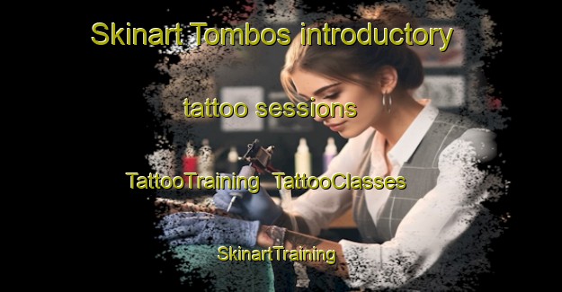 Skinart Tombos introductory tattoo sessions | TattooTraining | TattooClasses | SkinartTraining-Brazil