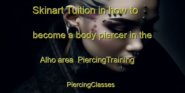 Skinart Tuition in how to become a body piercer in the Alho area | PiercingTraining | PiercingClasses | SkinartTraining-Brazil