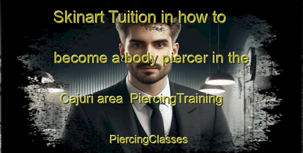 Skinart Tuition in how to become a body piercer in the Cajuri area | PiercingTraining | PiercingClasses | SkinartTraining-Brazil