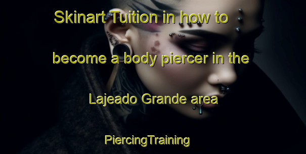 Skinart Tuition in how to become a body piercer in the Lajeado Grande area | PiercingTraining | PiercingClasses | SkinartTraining-Brazil