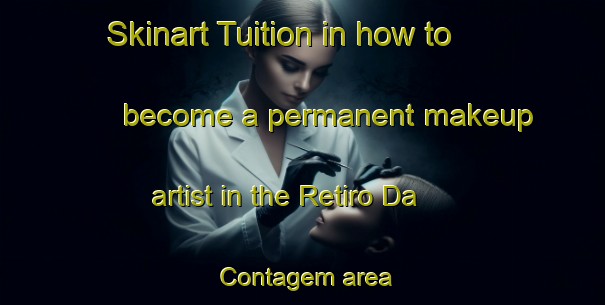 Skinart Tuition in how to become a permanent makeup artist in the Retiro Da Contagem area | PermanentmakeupTraining | PermanentmakeupClasses | SkinartTraining-Brazil