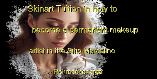Skinart Tuition in how to become a permanent makeup artist in the Sitio Marcelino Rohrbacher area | PermanentmakeupTraining | PermanentmakeupClasses | SkinartTraining-Brazil