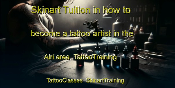 Skinart Tuition in how to become a tattoo artist in the Airi area | TattooTraining | TattooClasses | SkinartTraining-Brazil