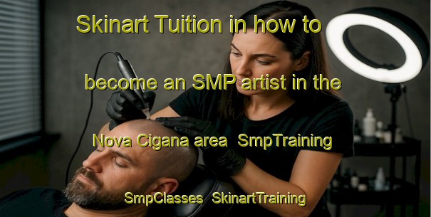 Skinart Tuition in how to become an SMP artist in the Nova Cigana area | SmpTraining | SmpClasses | SkinartTraining-Brazil