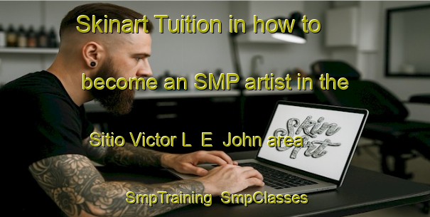 Skinart Tuition in how to become an SMP artist in the Sitio Victor L  E  John area | SmpTraining | SmpClasses | SkinartTraining-Brazil