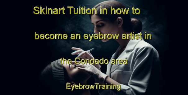 Skinart Tuition in how to become an eyebrow artist in the Condado area | EyebrowTraining | EyebrowClasses | SkinartTraining-Brazil