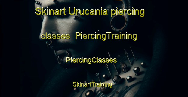 Skinart Urucania piercing classes | PiercingTraining | PiercingClasses | SkinartTraining-Brazil