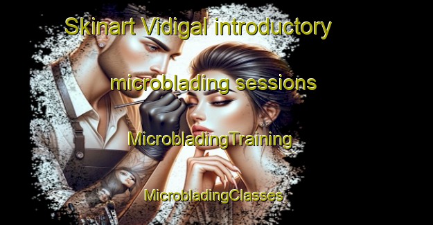 Skinart Vidigal introductory microblading sessions | MicrobladingTraining | MicrobladingClasses | SkinartTraining-Brazil