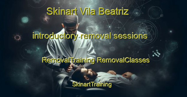 Skinart Vila Beatriz introductory removal sessions | #RemovalTraining #RemovalClasses #SkinartTraining-Brazil