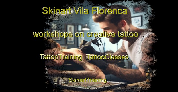 Skinart Vila Florenca workshops on creative tattoo | TattooTraining | TattooClasses | SkinartTraining-Brazil
