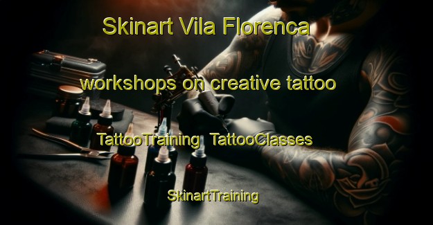 Skinart Vila Florenca workshops on creative tattoo | TattooTraining | TattooClasses | SkinartTraining-Brazil