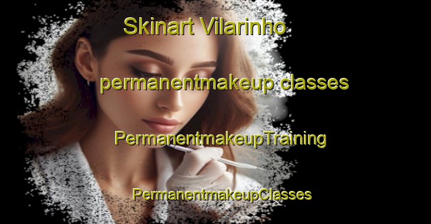 Skinart Vilarinho permanentmakeup classes | PermanentmakeupTraining | PermanentmakeupClasses | SkinartTraining-Brazil