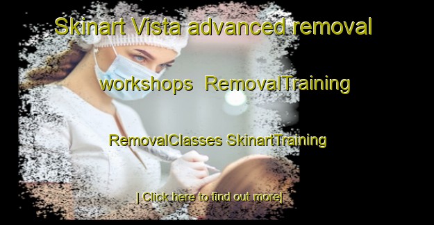 Skinart Vista advanced removal workshops | #RemovalTraining #RemovalClasses #SkinartTraining-Brazil