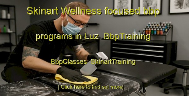 Skinart Wellness-focused bbp programs in Luz | BbpTraining | BbpClasses | SkinartTraining-Brazil