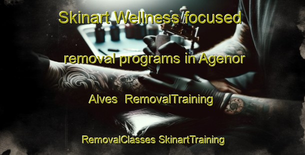 Skinart Wellness-focused removal programs in Agenor Alves | #RemovalTraining #RemovalClasses #SkinartTraining-Brazil