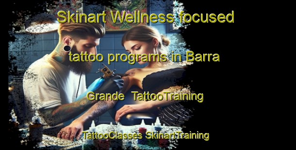 Skinart Wellness-focused tattoo programs in Barra Grande | #TattooTraining #TattooClasses #SkinartTraining-Brazil