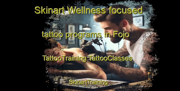 Skinart Wellness-focused tattoo programs in Fojo | #TattooTraining #TattooClasses #SkinartTraining-Brazil