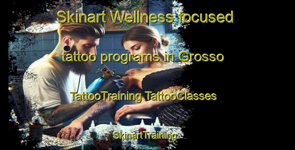 Skinart Wellness-focused tattoo programs in Grosso | #TattooTraining #TattooClasses #SkinartTraining-Brazil